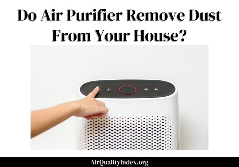 Do Air Purifier Remove Dust?